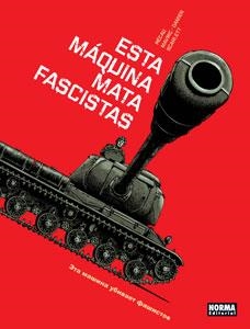 Esta máquina mata fascistas | 9788467927399 | Damien, Jacob / Mavric, Senad / Pécau, Jean-Pierre