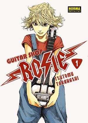 Guitar Shop Rosie 1 | 9788467978452 | Takahashi, Tsutomu