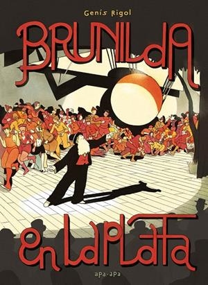 Brunilda en la plata | 9788492615513 | Rigol, Genís