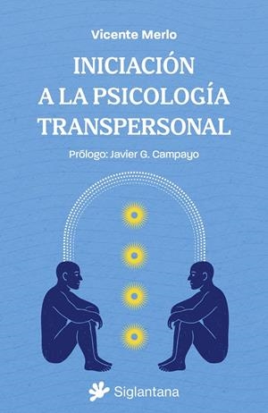 Iniciación a la psicología transpersonal | 9788410179868 | Merlo, Vicente