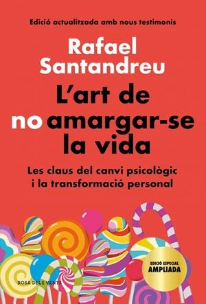 Art de no amargar-se la vida, L' (edició especial) | 9788418033599 | Santandreu, Rafael