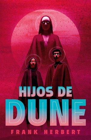 Crónicas de Dune 3, Las : Hijos de Dune | 9788466372022 | Herbert, Frank