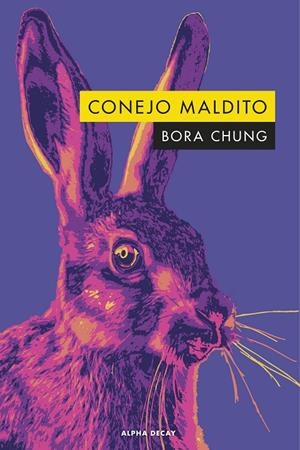 Conejo maldito | 9788412478785 | Chung, Bora