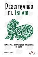 Descifrando el Islam | 9788412323696 | Paz Cristóbal, Carlos