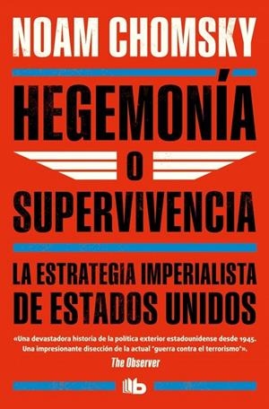 Hegemonía o supervivencia | 9788490702260 | Chomsky, Noam