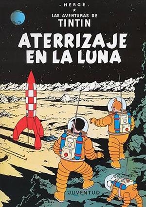 Tintín 15 : Aterrizaje en la Luna | 9788426109644 | Hergé