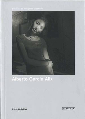 Alberto García-Alix | 9788492498857 | García-Alix, Alberto