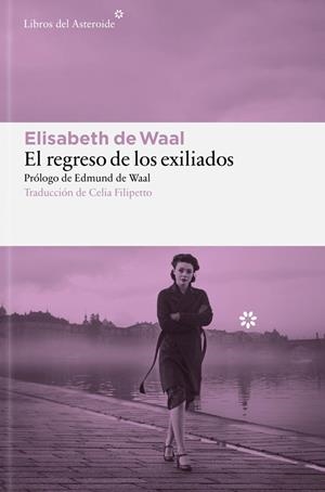 Regreso de los exiliados, El | 9788410178878 | Waal, Elisabeth de