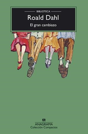 Gran cambiazo, El | 9788433948755 | Dahl, Roald
