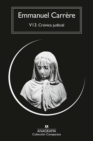 V13 : Crónica judicial | 9788433948731 | Carrére, Emmanuel