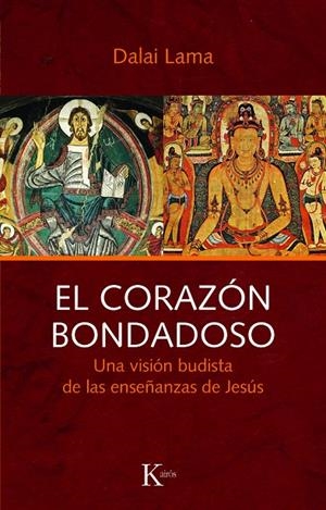 Corazón bondadoso, El | 9788472455702 | Dalai Lama