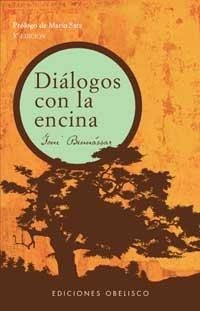 Diálogos con la Encina | 9788497770668 | Bennassar, Toni