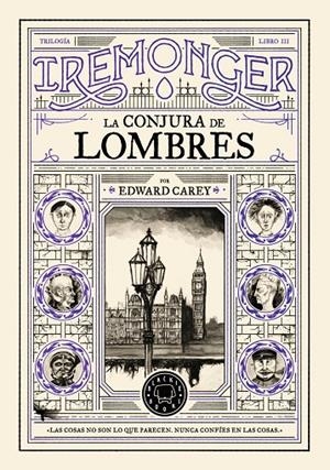 Iremonger 3 : La conjura de Lombres | 9791387748449 | Carey, Edward