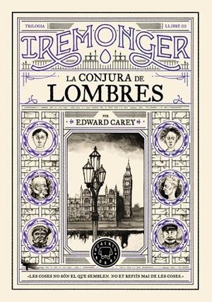 Iremonger 3 : La conjura de Lombres | 9791387748456 | Carey, Edward