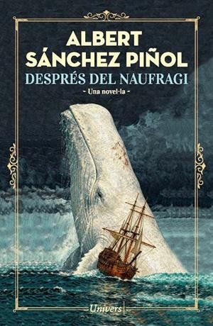 Després del naufragi | 9788419721754 | Sánchez Piñol, Albert