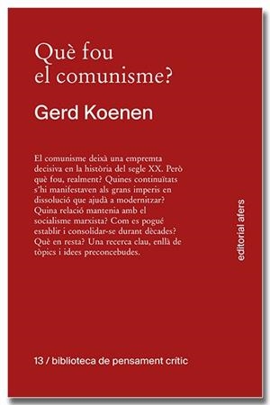 Què fou del comunisme? | 9791387680152 | Koenen, Gerd