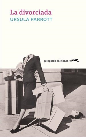 Divorciada, La | 9788412796773 | Parrott, Ursula