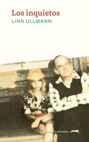 Inquietos, Los | 9788412302165 | Ullmann, Linn