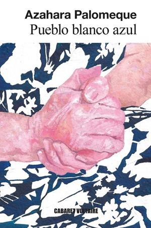 Pueblo blanco azul | 9788419047632 | Palomeque, Azahara