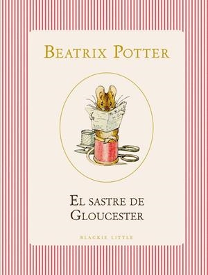 Sastre de Gloucester, El | 9791387748500 | Potter, Beatrix