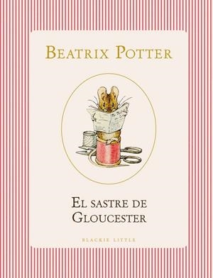 Sastre de Gloucester, El | 9791387748517 | Potter, Beatrix