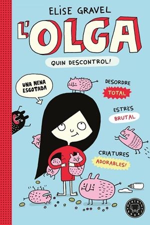Olga, L' : Quin descontrol! | 9791387748975 | Gravel, Elise