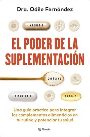 Poder de la suplementación, El | 9788408315193 | Fernández, Odile