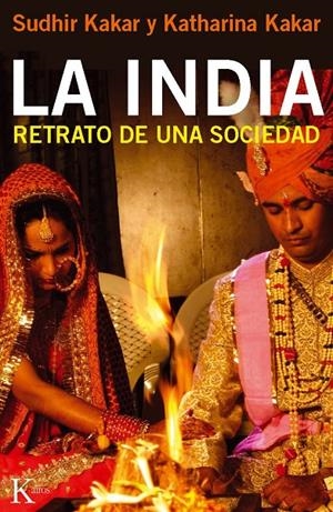 India, La : Retrato de una sociedad | 9788499881935 | Kakar, Katharina / Kakar, Sudhir