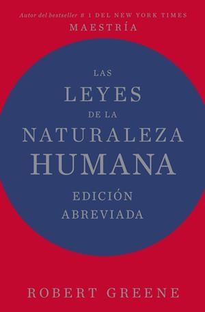 Leyes de la naturaleza humana, Las (Edición abreviada) | 9788410121461 | Greene, Robert