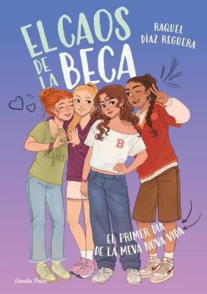 Caos de la Beca 1, El : El primer dia de la meva nova vida | 9791387903633 | Díaz Reguera, Raquel