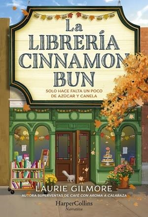 Librería Cinnamon Bun, La | 9788419809728 | Gilmore, Laurie