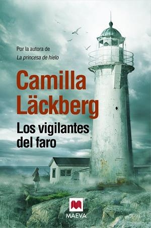 Vigilantes del faro, Los | 9788415532798 | Lackberg, Camilla