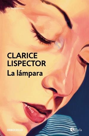 Lámpara, La | 9788466381741 | Lispector, Clarice