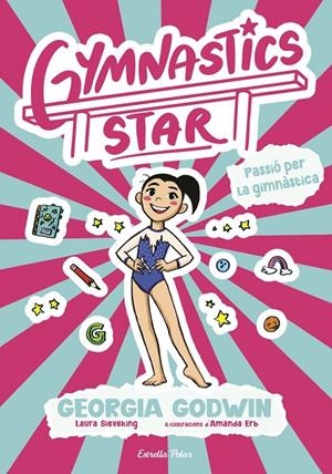 Gymnastics Star 1 : Passió per la gimnàstica | 9791387903275 | Godwin, Georgia