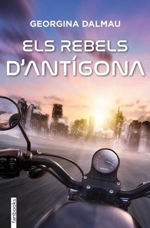 Rebels d'Antígona, Els | 9788410028739 | Dalmau Sanleandro, Georgina