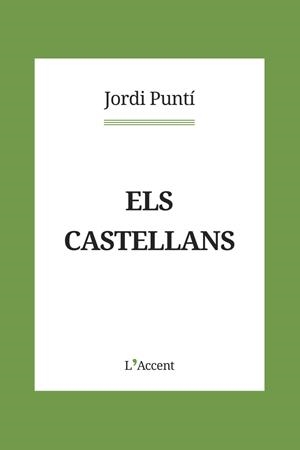Castellans, Els | 9788418680083 | Puntí, Jordi