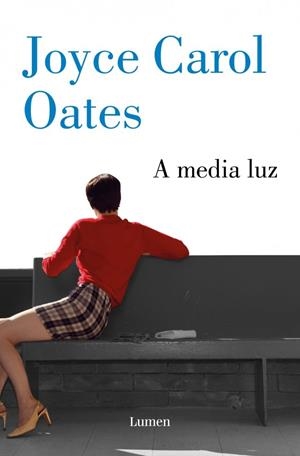 A media luz | 9788426433688 | Oates, Joyce Carol