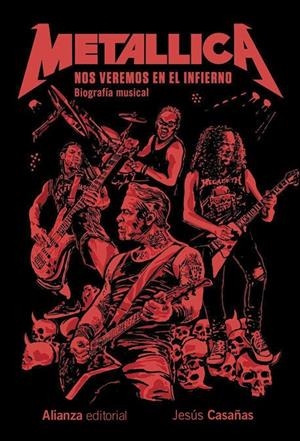 Metallica : Nos veremos en el infierno | 9791370091101 | Casañas, Jesús