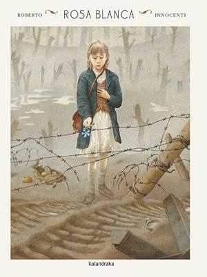 Rosa Blanca | 9788416804580 | Gallaz, Christophe / Innocenti, Roberto