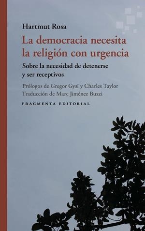 Democracia necesita la religión con urgencia, La | 9791387548179 | Rosa, Hartmut
