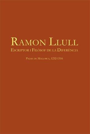 Ramon Llull : Escriptor i filòsof de l'acció | 9788449051647 | Villalba i Varneda, Pere
