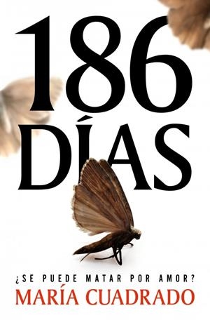 186 días | 8411090770001 | Cuadrado, María