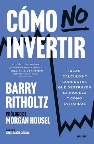 Cómo no invertir | 9788423439980 | Ritholtz, Barry