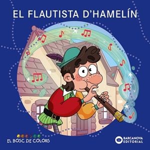 Flautista d'Hamelin, El | 9788448964399 | Gil, Rosa / Soliva, Maria / Baldó, Estel