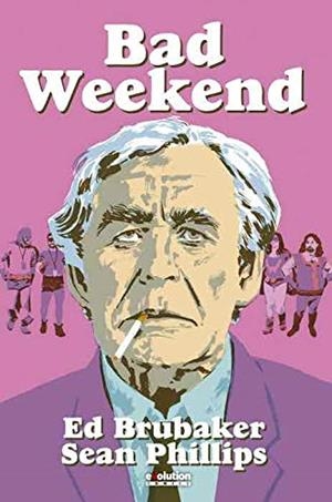 Bad weekend | 9788413348803 | Brubaker, Ed