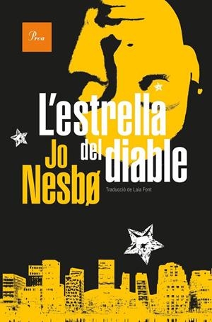 Harry Hole 5 : L'estrella del diable | 9788482569444 | Nesbo, Jo