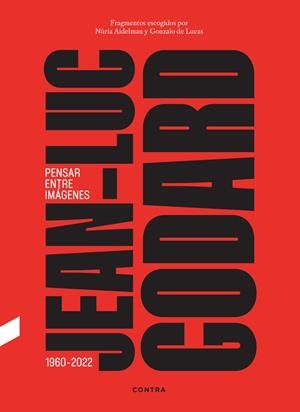 Jean-Luc Godard : Pensar entre imágenes | 9788410045415 | Lucas, Gonzalo de / Aidelman Feldman, Núria