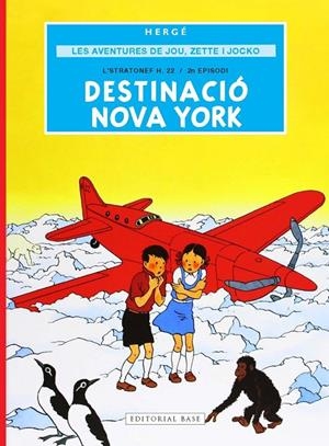 Aventures de Jou, Zette i Jocko 2, Les : Destinació Nova York | 9791387728298 | Hergé