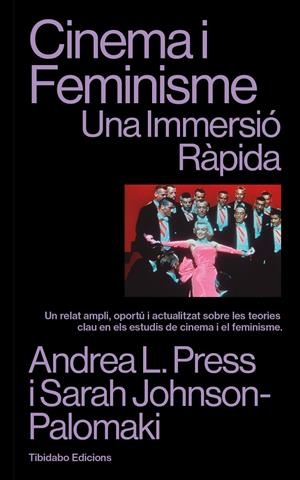 Cinema i Feminisme : Una Immersió Ràpida | 9791387633196 | Press, Andrea L. / Johnson-Palomaki, Sarah