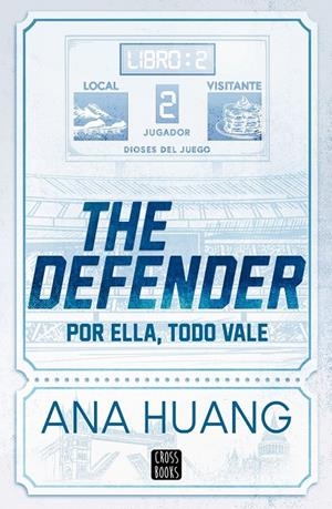 Dioses del juego 2 : The Defender | 9788408312956 | Huang, Ana